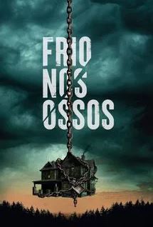 Frio nos Ossos (2023)      